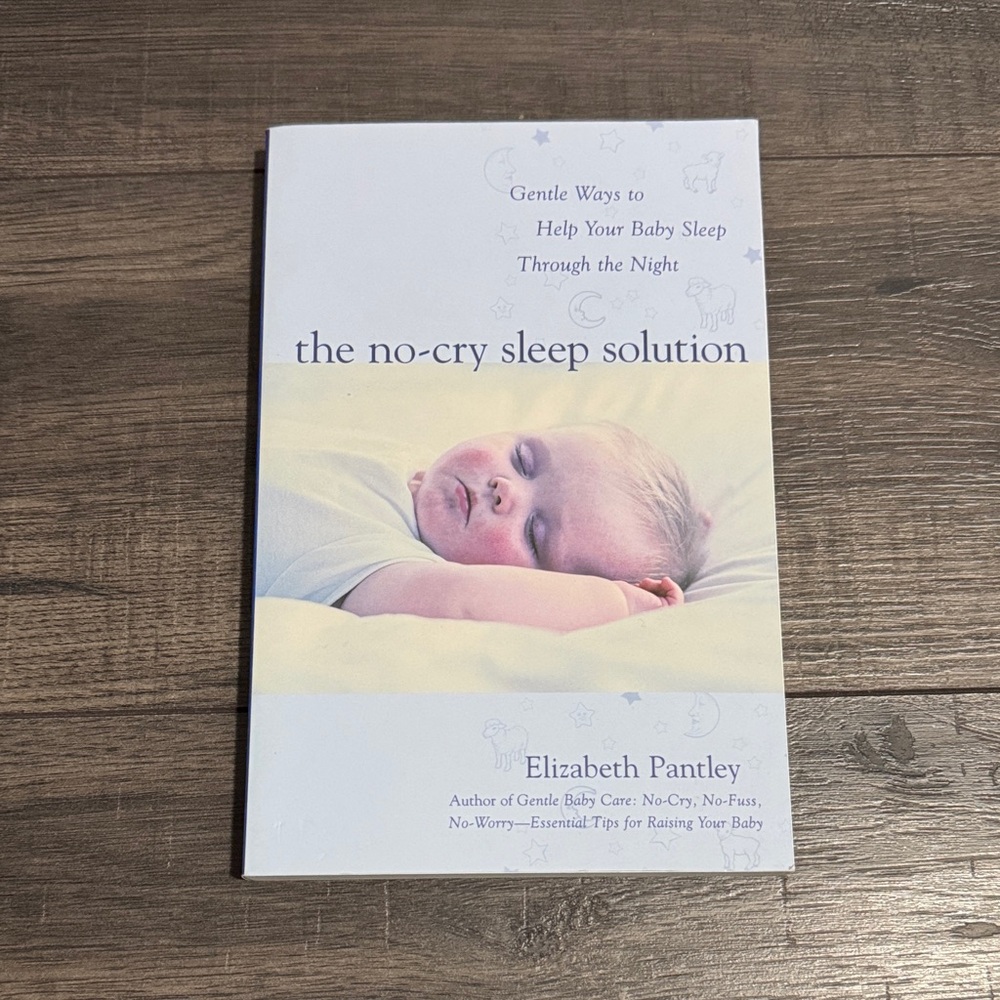 The No-Cry Sleep Solution Book by Elizabeth Pantley
